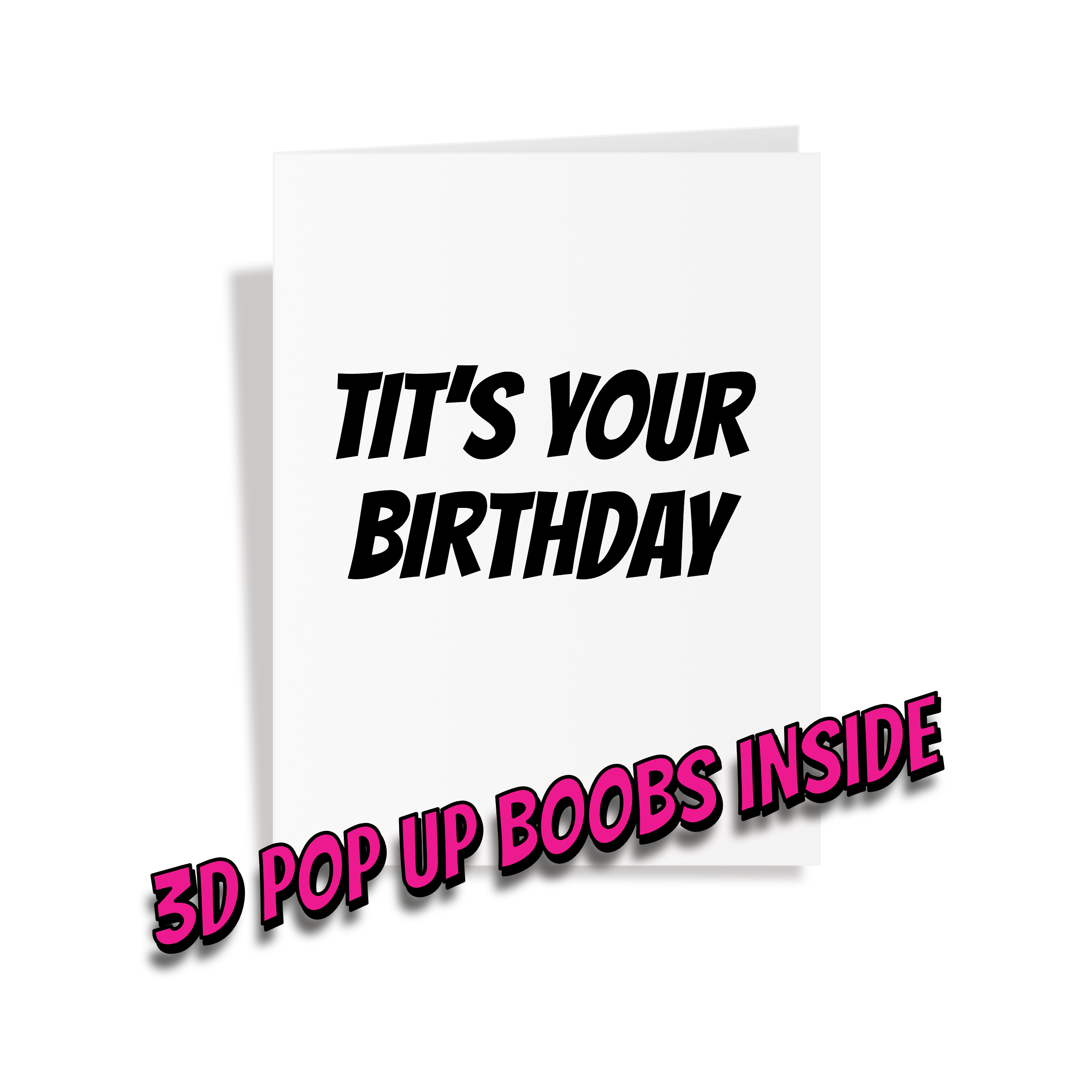 Tits Your Birthday - 3D Pop Up Boob Card - Dicks By Mail - Anonymously mail a bag of dicks